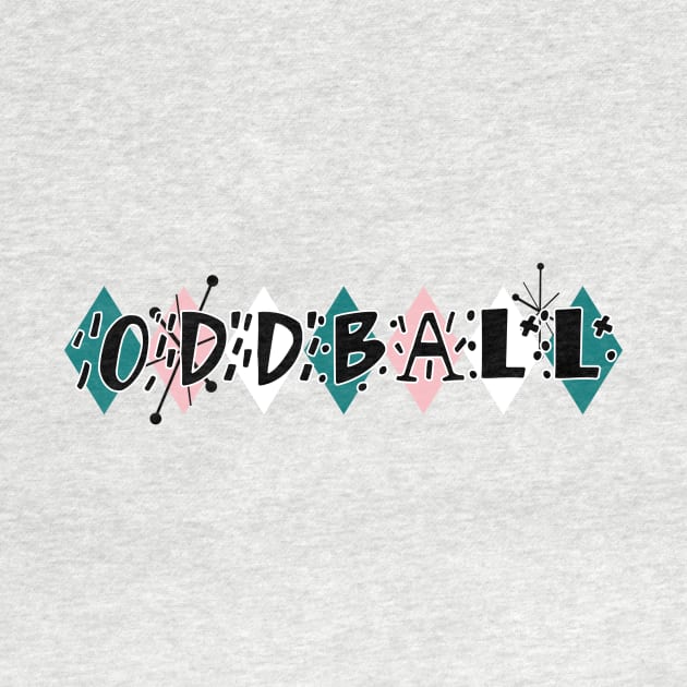 50s Oddball by ZeroRetroStyle